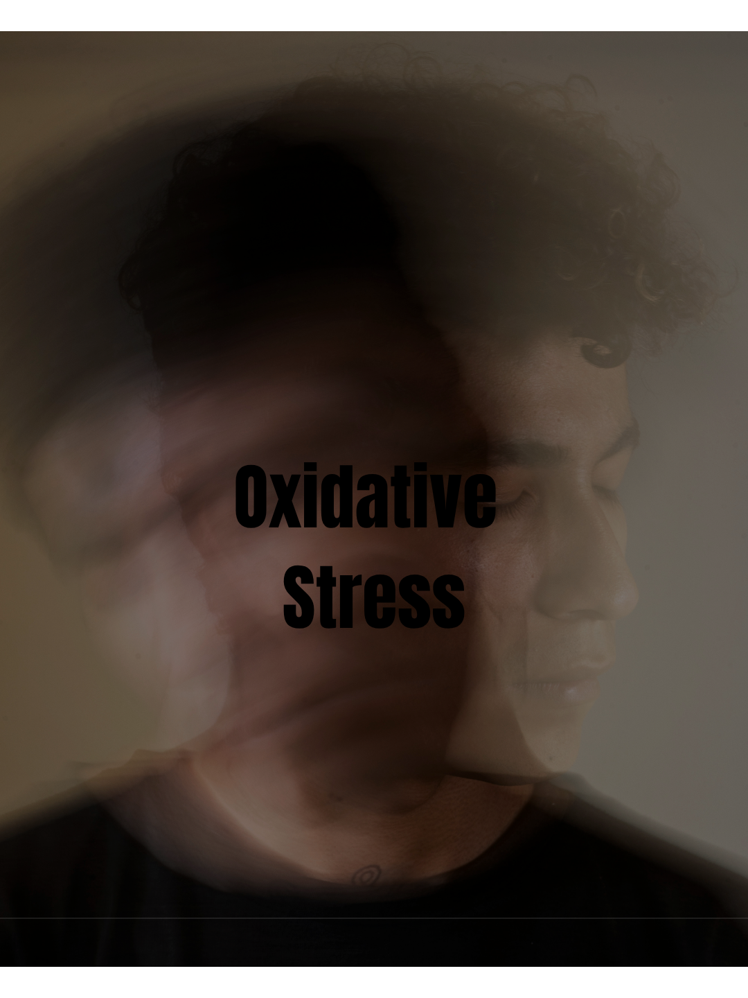 Oxidative Stress