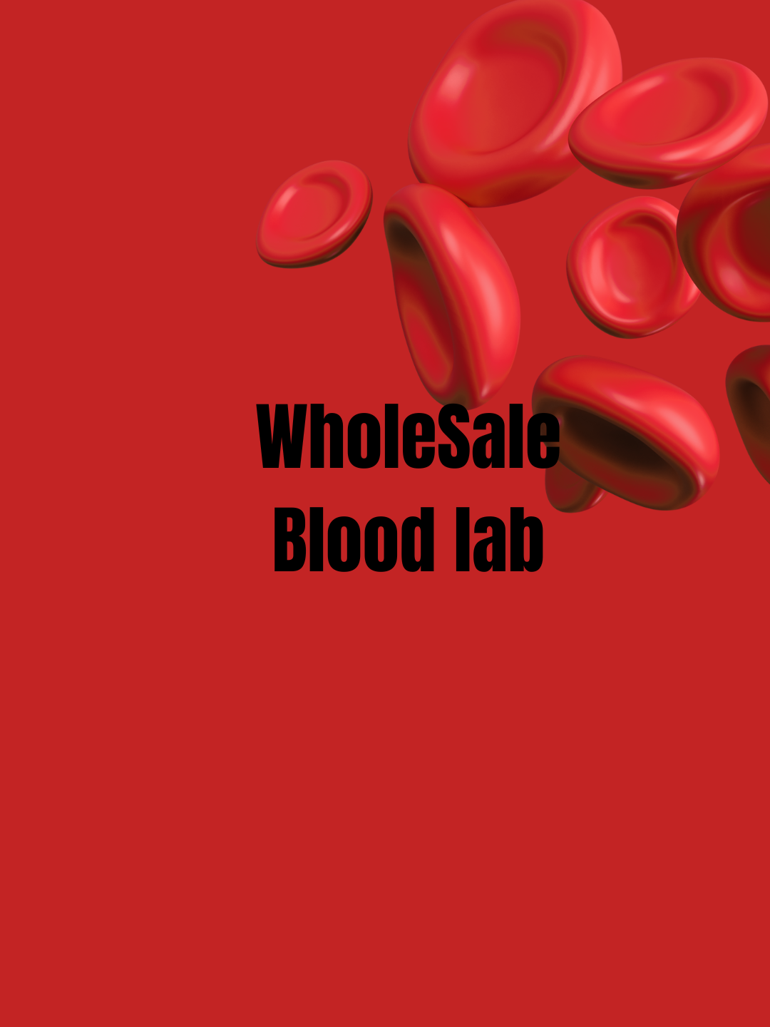 WholeSale Blood Lab