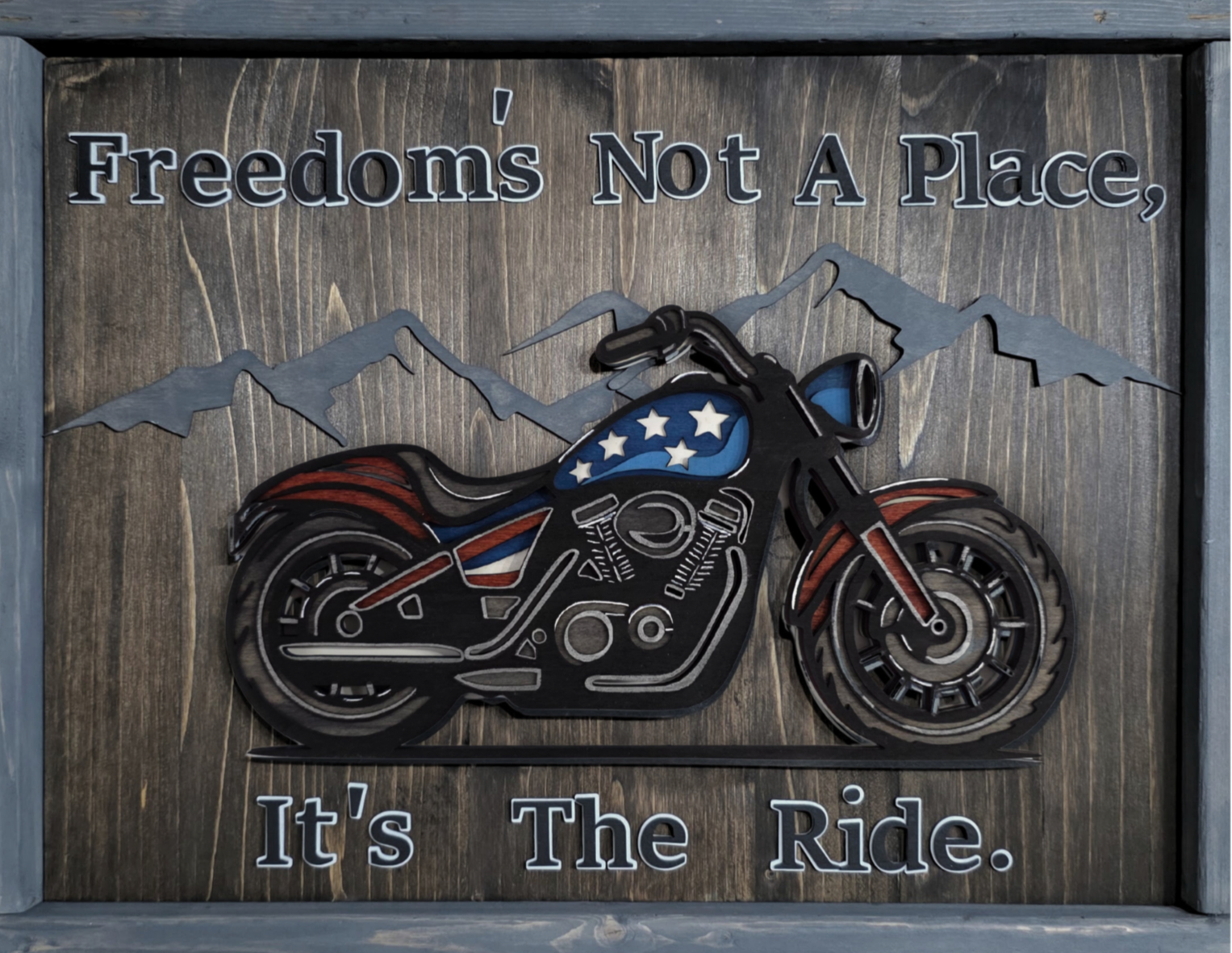 Freedom's Not a Place It's the Ride - Biker Sign