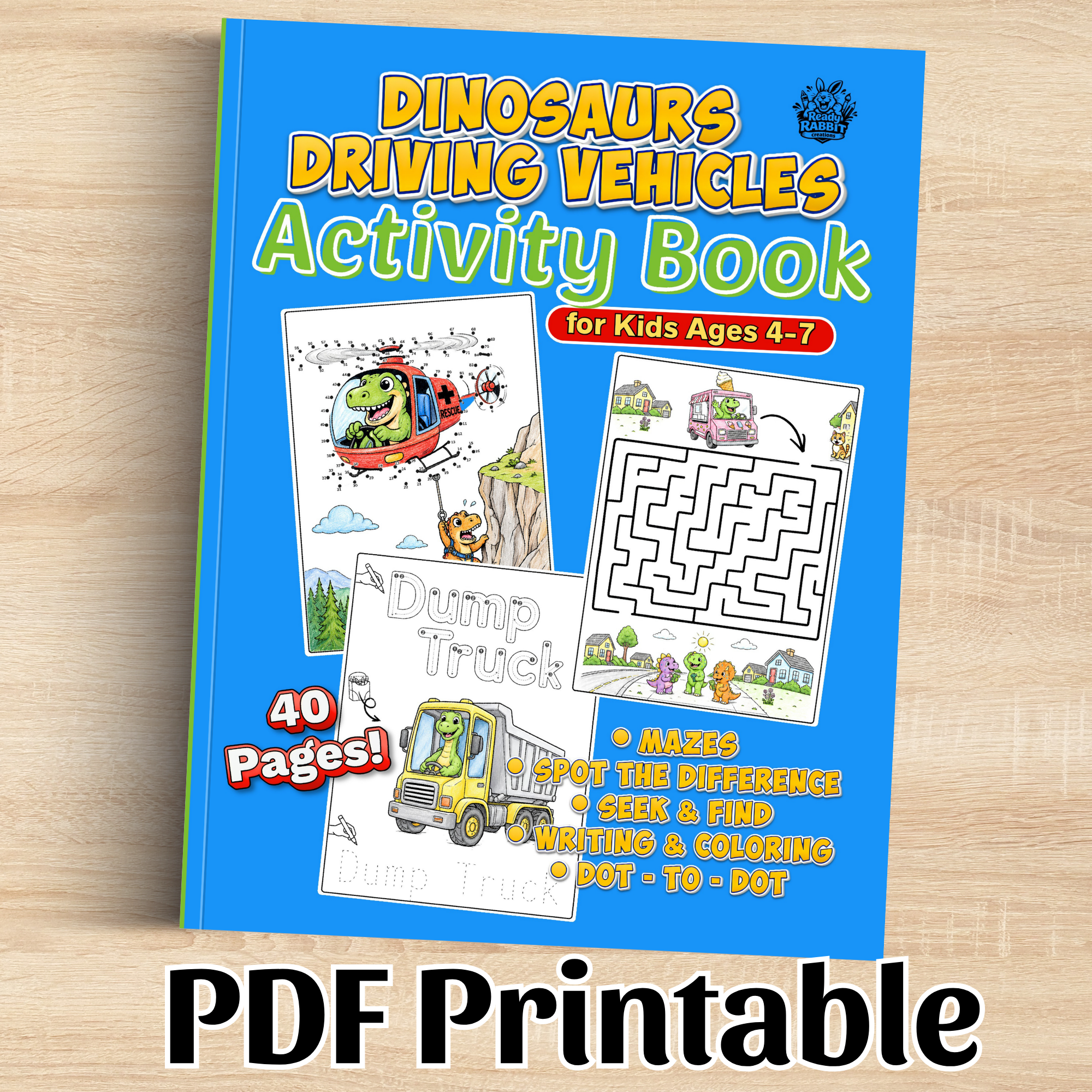 Digital Download: Dinosaurs Driving Vehicles Activity Book for Ages 4-7.