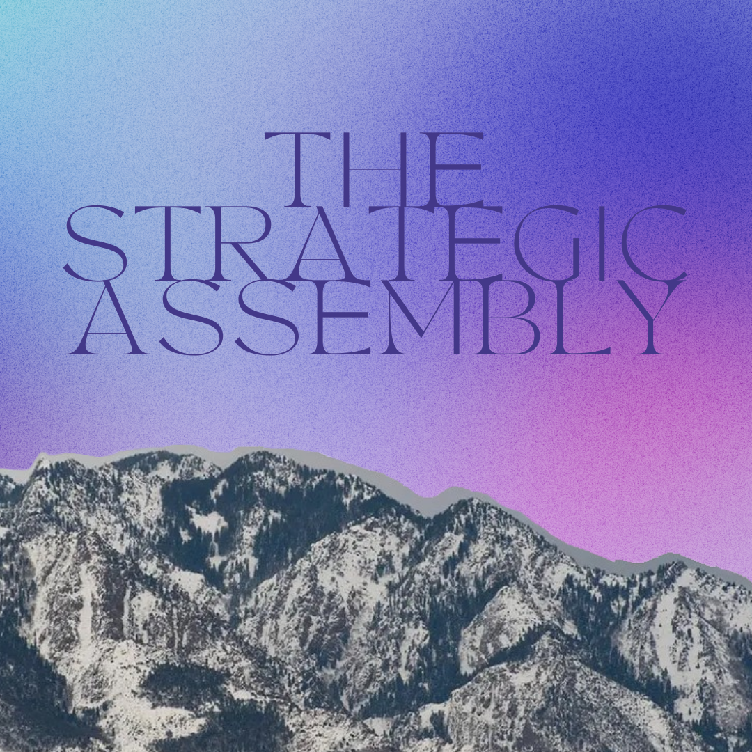 The Strategic Assembly
