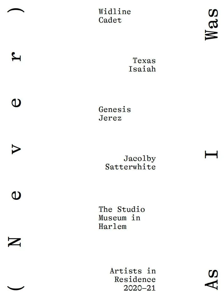Design: Catalogue for Never As I Was: Studio Museum in Harlem Residents, 2021-22