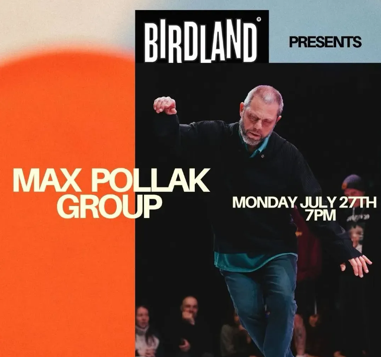 Max Pollak Group at Birdland