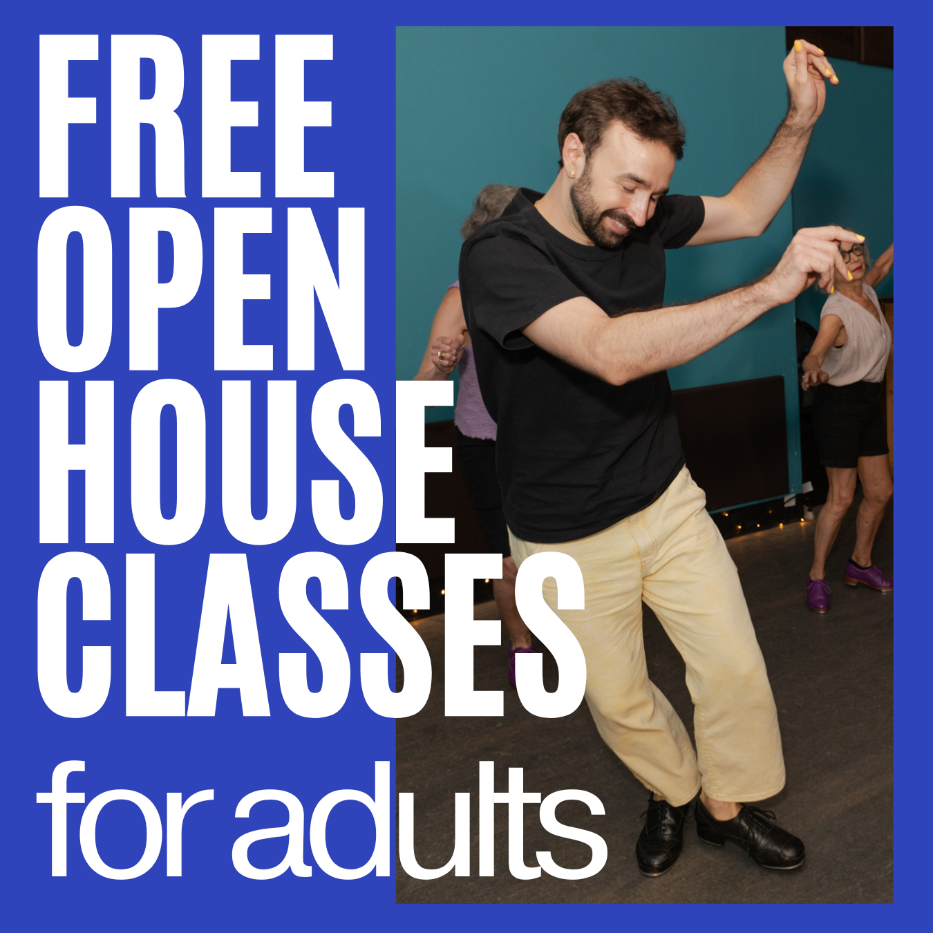 FREE Open House class for adults!