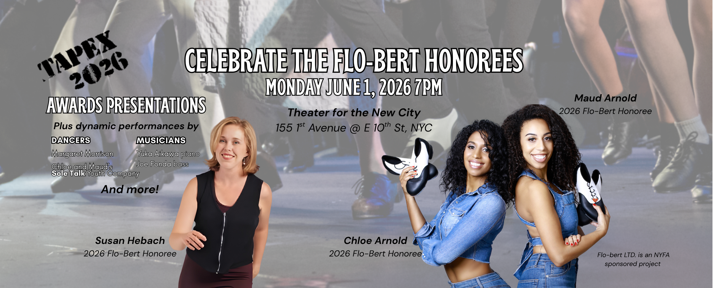 A promotional poster for Tappex 2026, featuring images of three women and text announcing the event on June 1, 2026, at 7 pm at Theater for the New City, located at 155 1st Avenue at East 10th Street in NYC. The poster highlights awards presentations