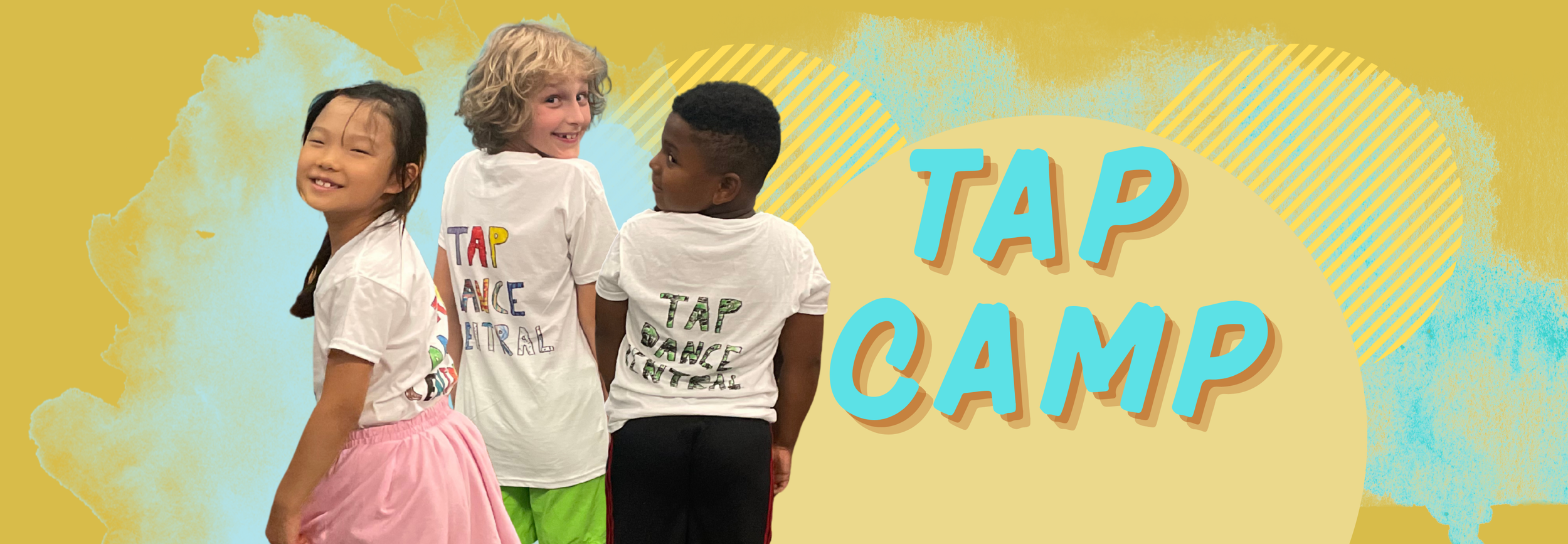 Three children smiling and standing in a line with their backs turned, wearing white T-shirts with colorful and green text, in front of a yellow background with abstract blue shapes and the words 'TAP CAMP' in large blue letters.