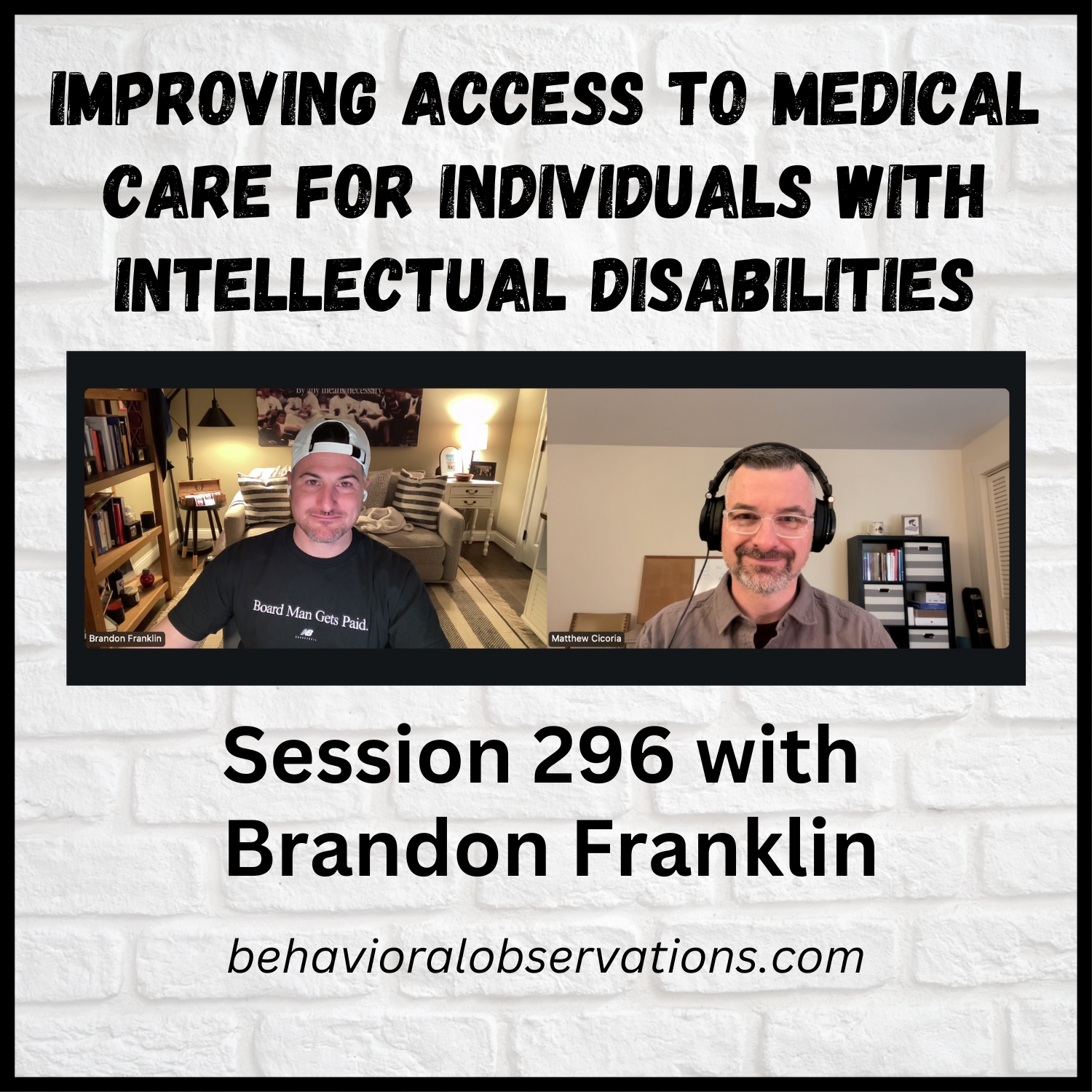 Behavioral Observations Podcast Session 296