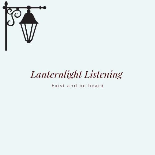 Lanternlight Listening
