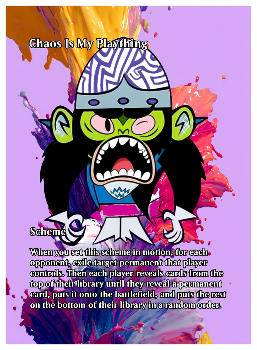 011 - Chaos Is My Plaything.png