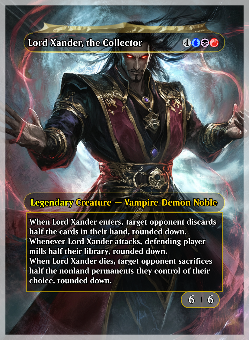 Lord Xander, the Collector – MtG Playtest Commander Deck