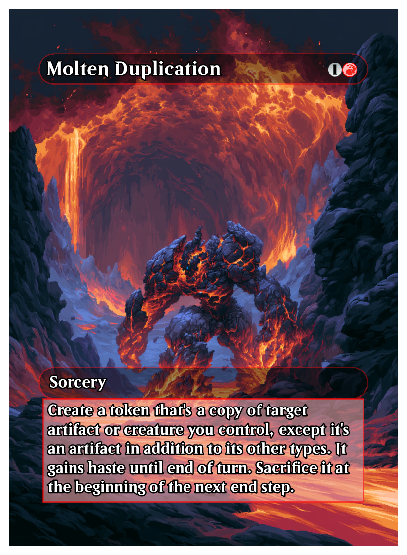 043 - Molten Duplication.png
