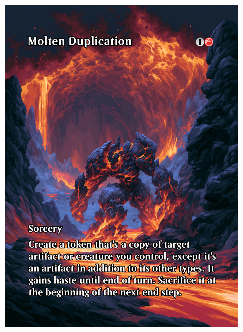 043 - Molten Duplication.png