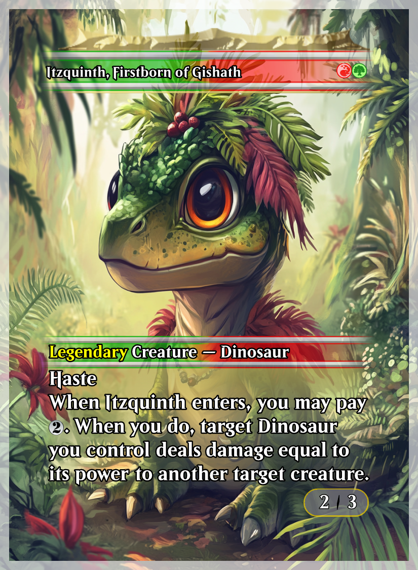 034 - Itzquinth Firstborn of Gishath.png