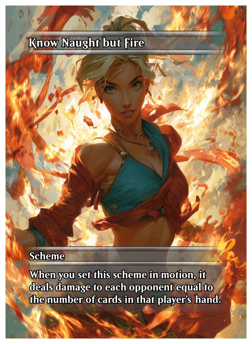 041 - Know Naught but Fire.png