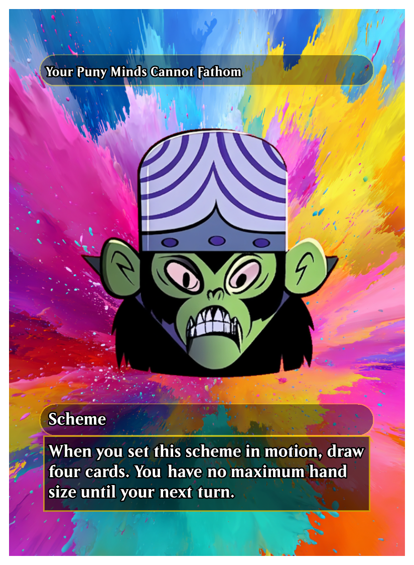 100 - Your Puny Minds Cannot Fathom.png