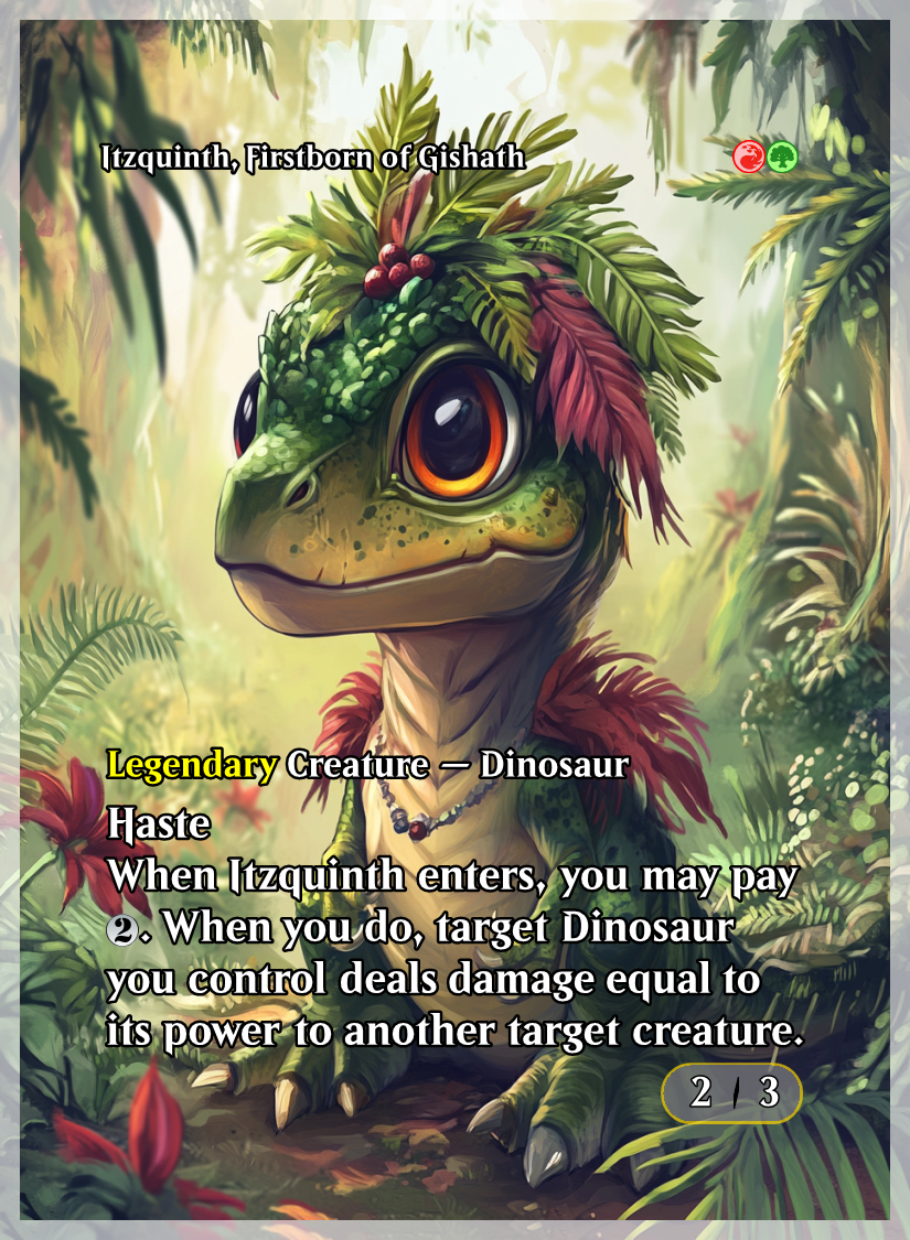 034 - Itzquinth Firstborn of Gishath.png