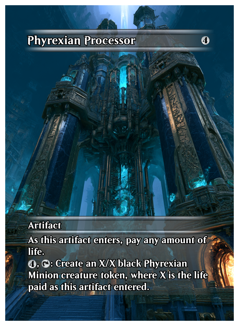049 - Phyrexian Processor.png