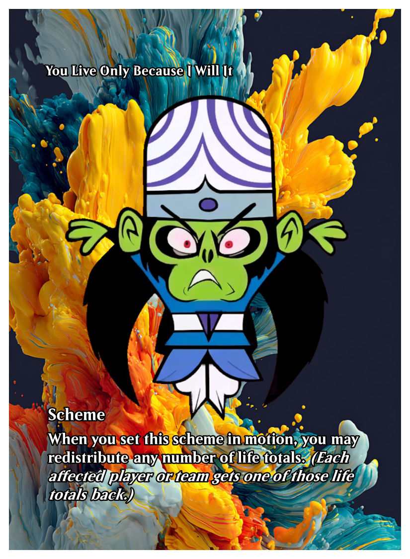 093 - You Live Only Because I Will It.png