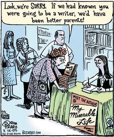 A humorous cartoon showing a girl at a book signing table with a sign that says 'Meet the author of My Miserable Life.' The girl appears to be the author, and there are four other women waiting in line. One woman is speaking to the girl, saying, 'Loo