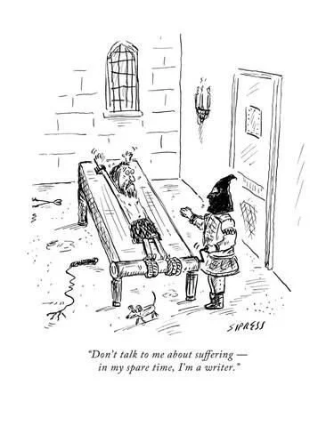 A cartoon of a witch talking to a person lying on a bench, saying, 'Don't talk to me about suffering — in my spare time, I'm a writer,' inside a stone building with a small window and a door.