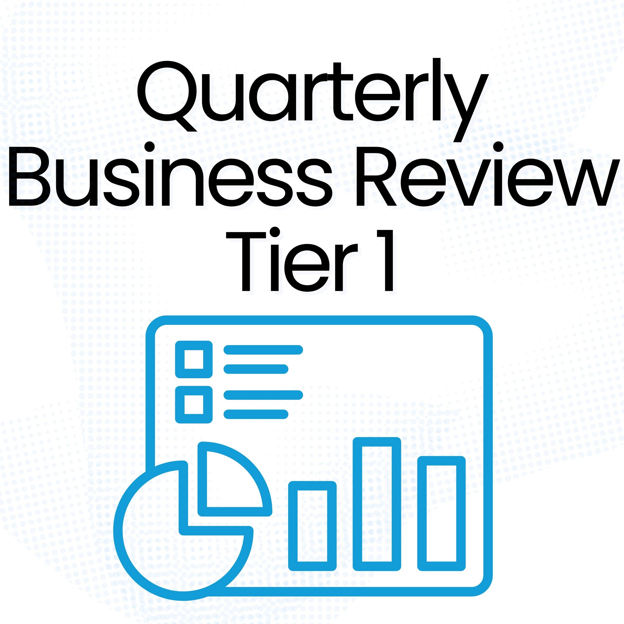 Quarterly Business Review - Tier 1