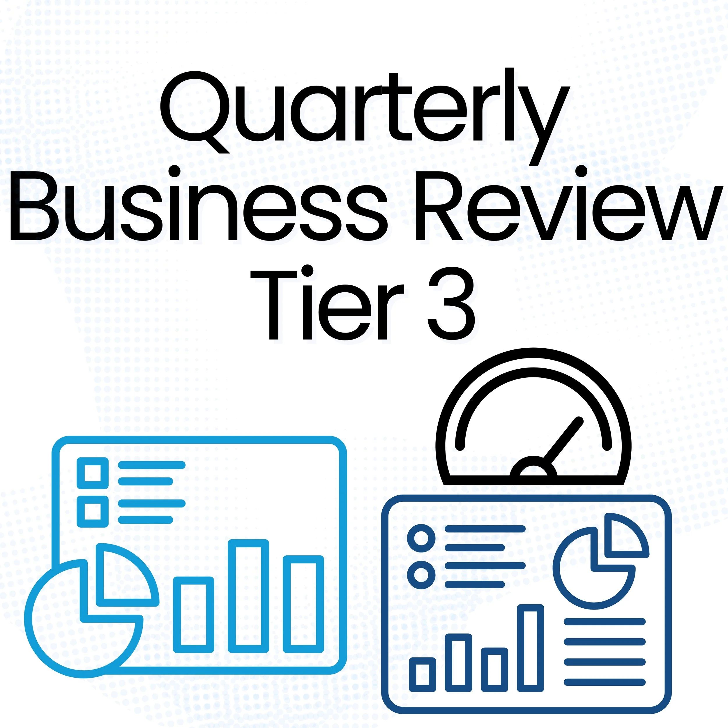 Quarterly Business Reviews — Tier 3