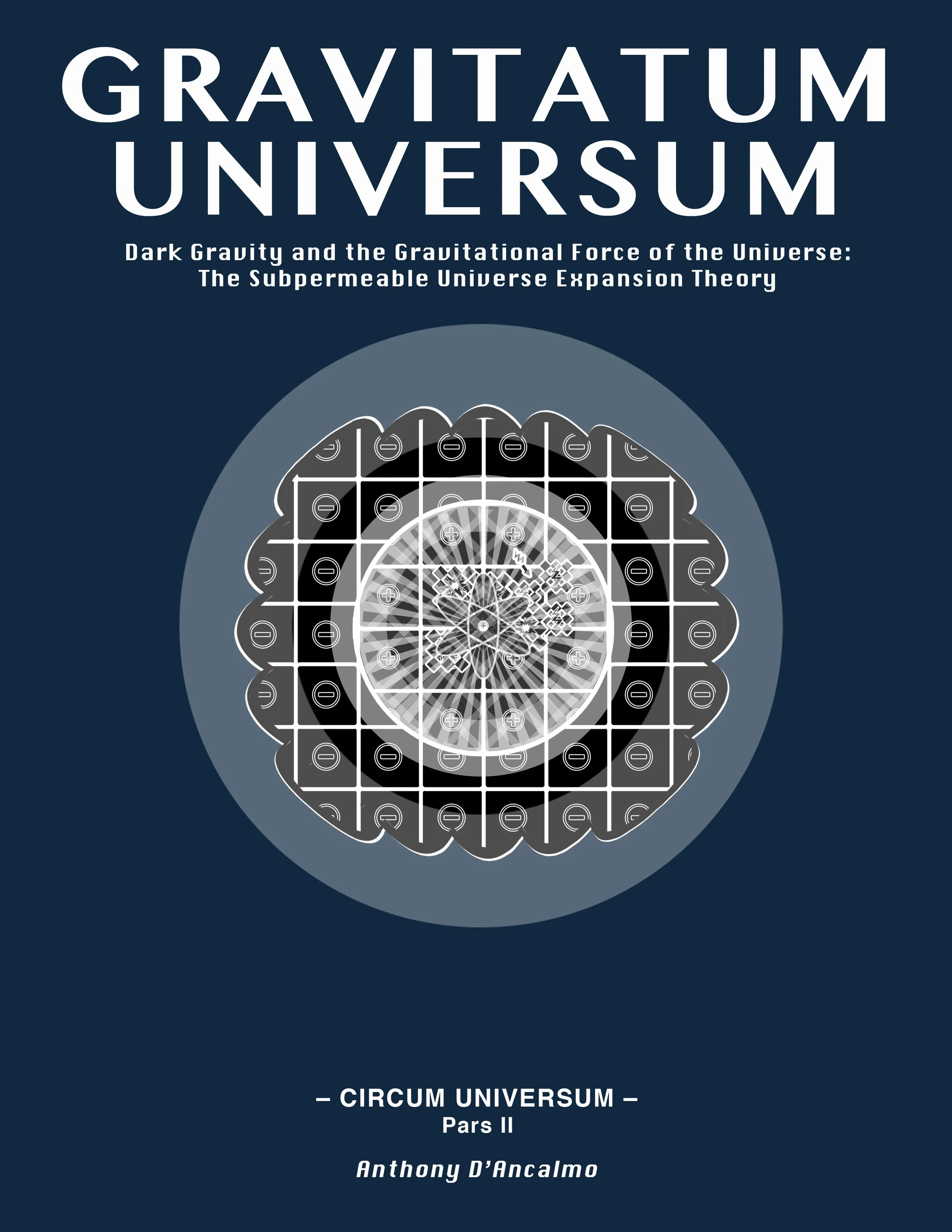 CIRCUM UNIVERSUM ∞ Pars II ∞ Gravitatum Universum