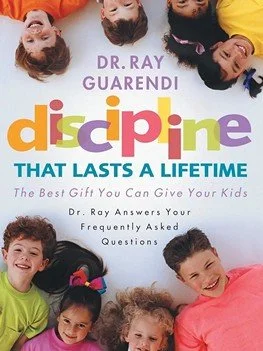 Book cover of "Discipline That Lasts a Lifetime" by Dr. Ray Guarendi, featuring a group of smiling children with diverse backgrounds and outfits.