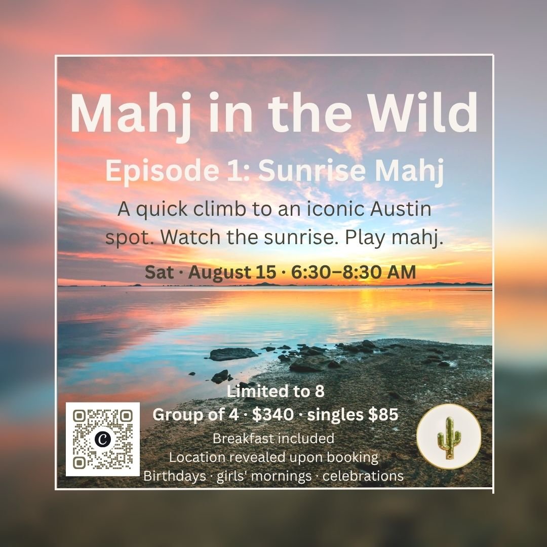 Mahj in the Wild      Episode 1 SUNRISE MAHJ