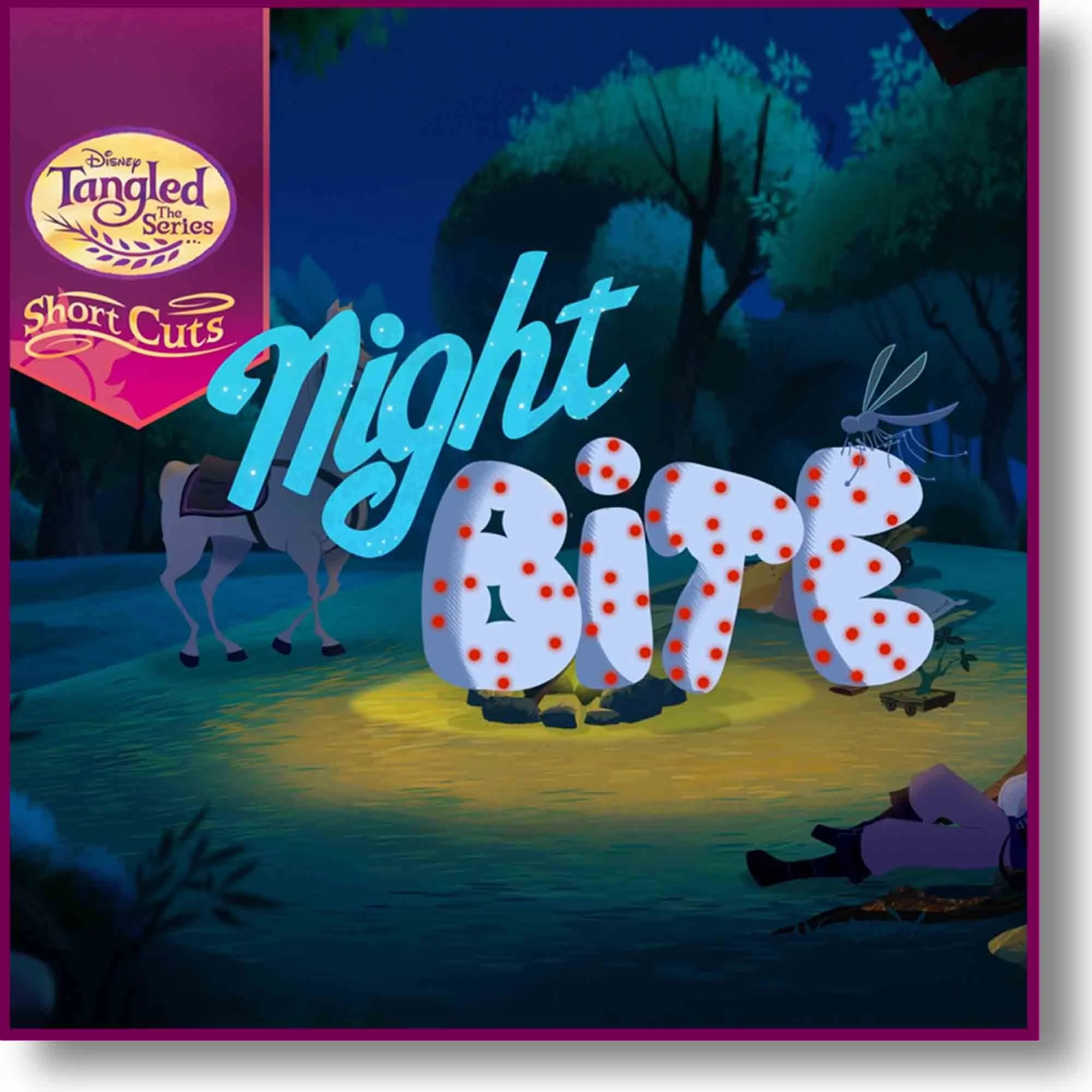 Disney's Tangled: The Series — Short Cuts - Night Bite title frame
