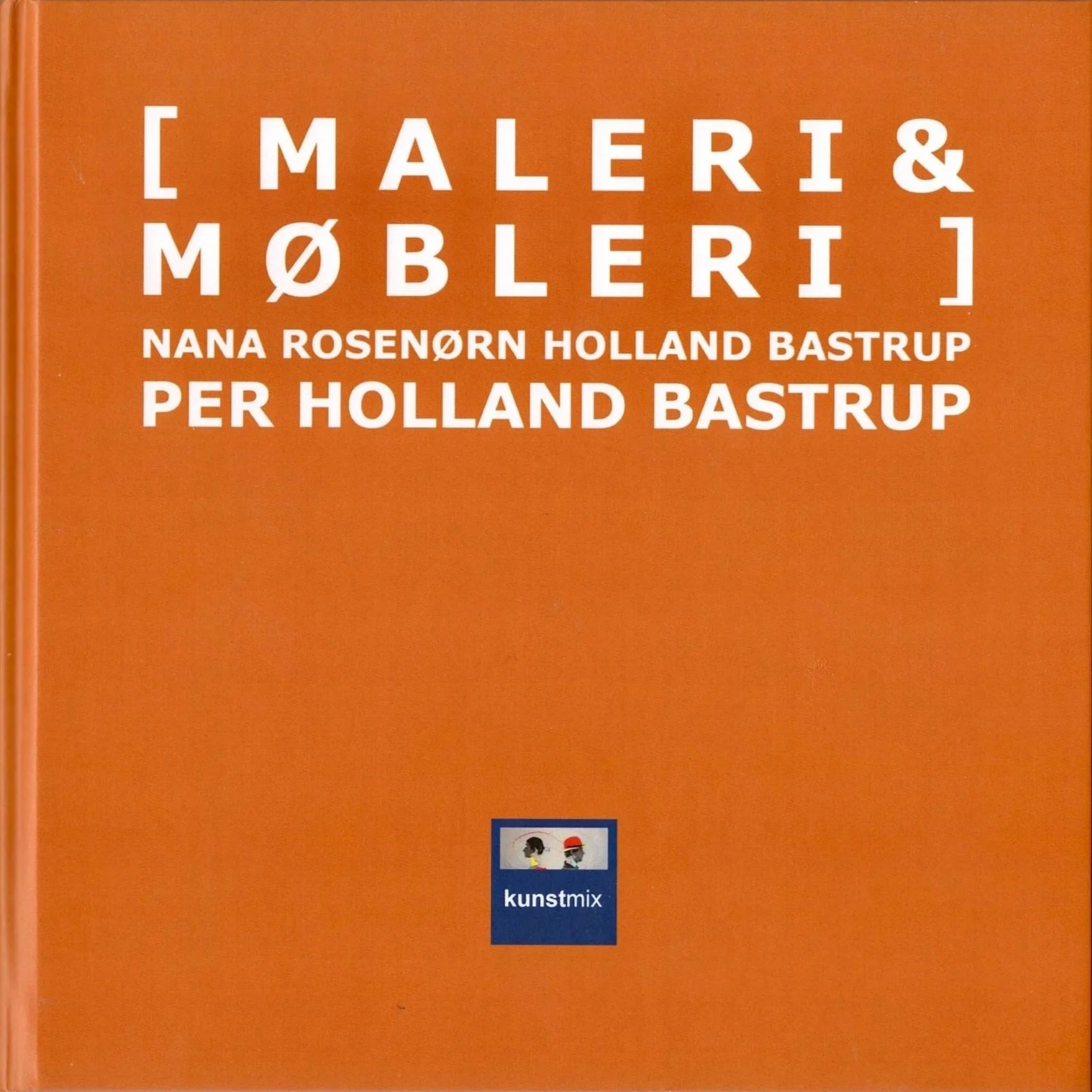 A book cover with an orange background displaying the title and authors in white text and a small logo at the bottom. The title is in Danish and mentions Nana Rosenørn Holland Bstrup and Per Holland Bstrup.
