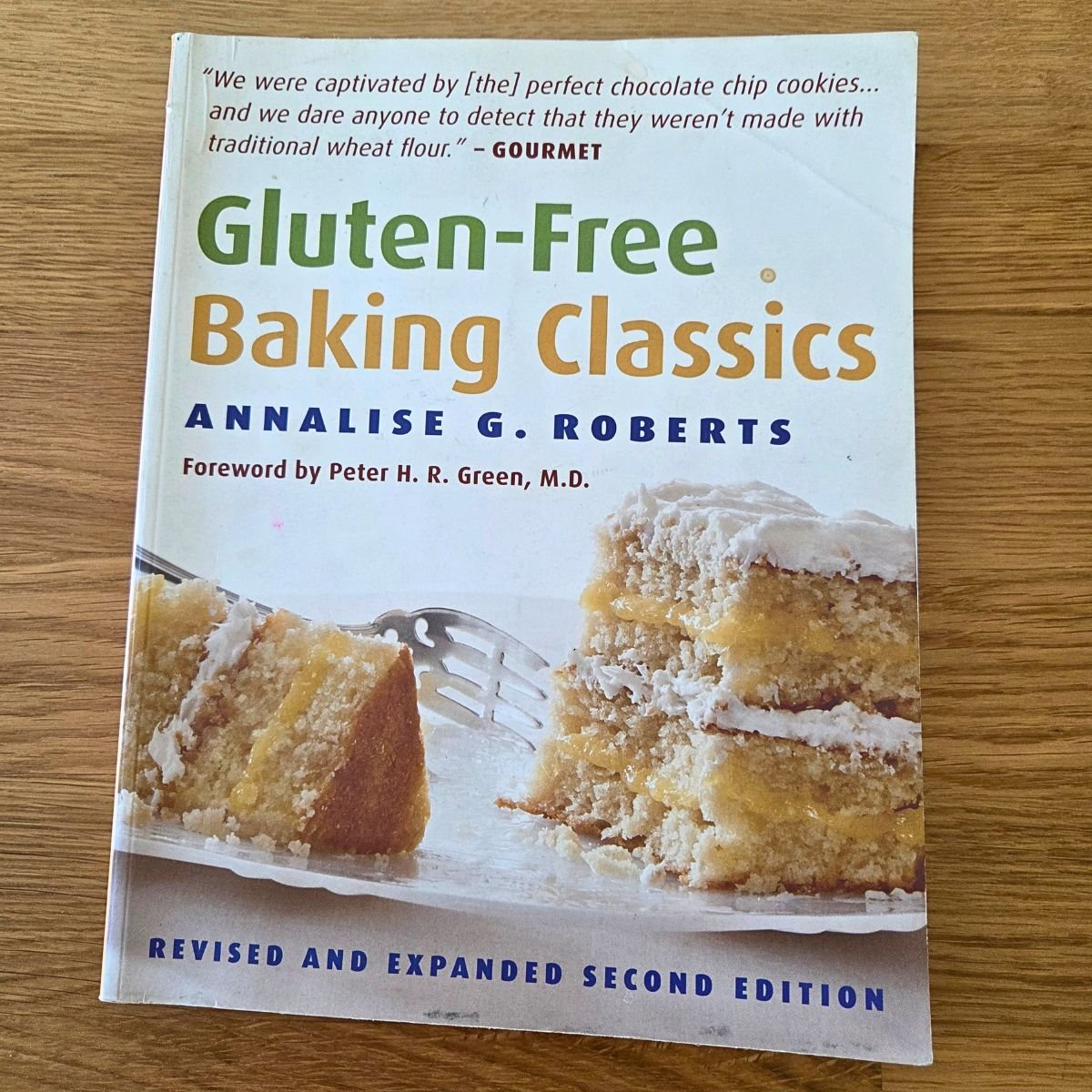 Gluten Free Baking Classics Cookbook