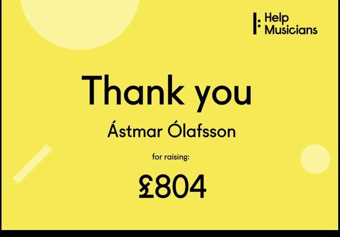 Yellow thank you card with black text, showing appreciation to Ástmar Ólafsson for raising £804, with mention of Help Musicians logo in the top right corner.