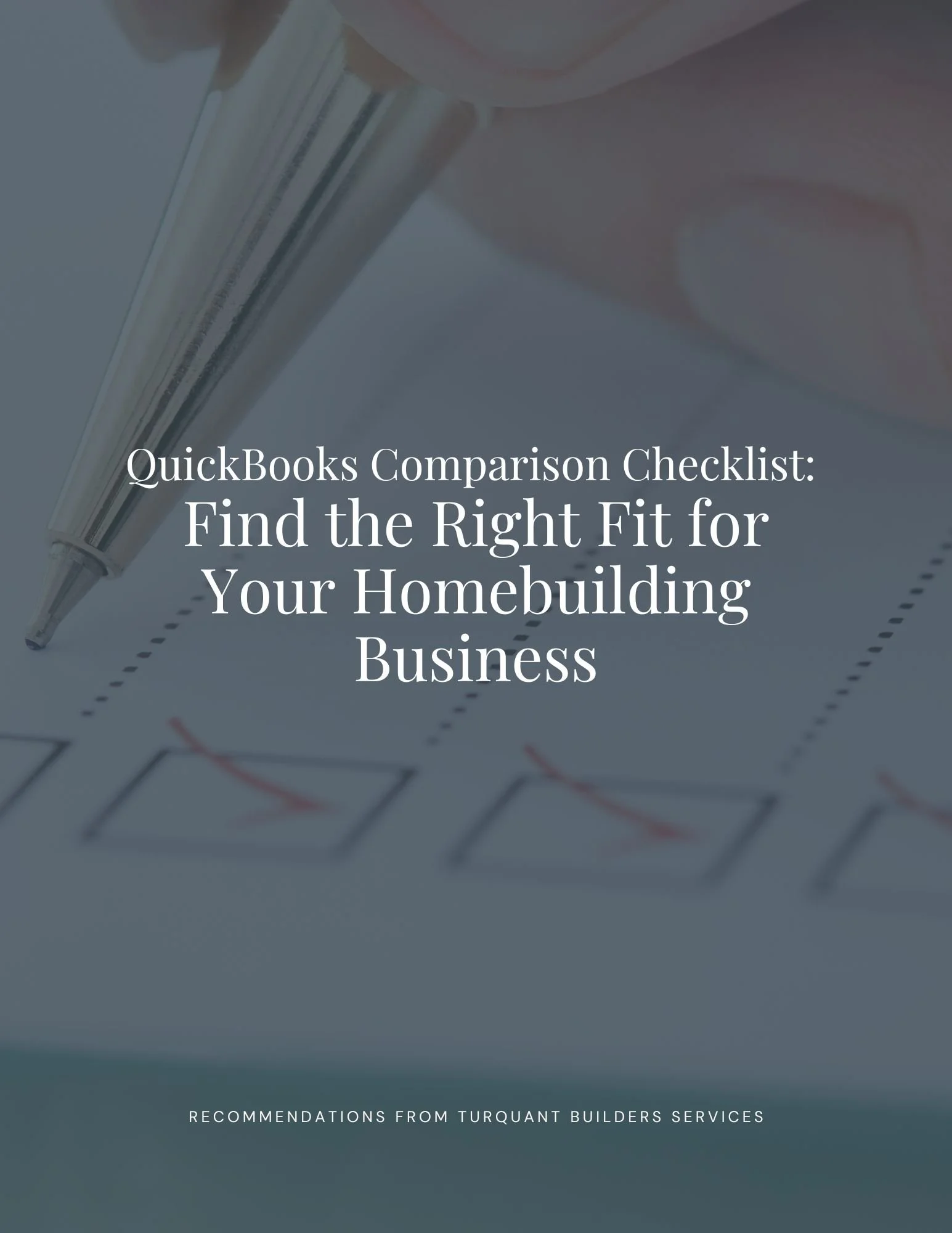 QuickBooks Comparison Checklist Find the Right Fit for Your Homebuilding Business (1).jpg