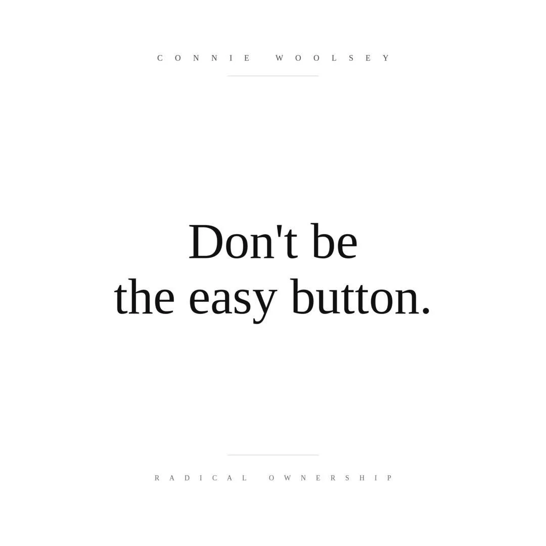 You've quietly become the easy button for problems your team should be owning.

They bring you the questions you've trained them to bring.
They escalate the decisions you've quietly told them are yours.
They wait for the standards you've stopped hold