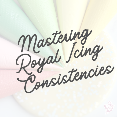 Mastering Royal Icing Consistencies