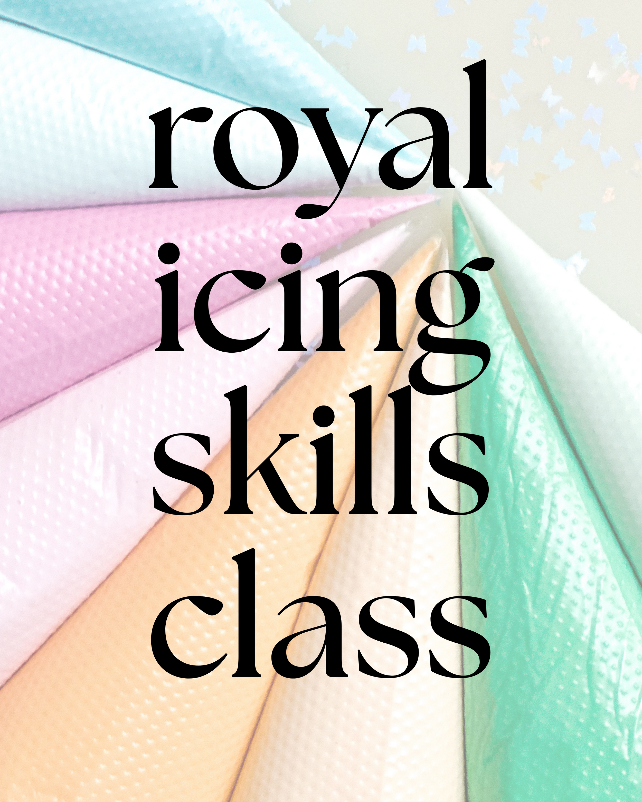 Royal Icing Skills Class