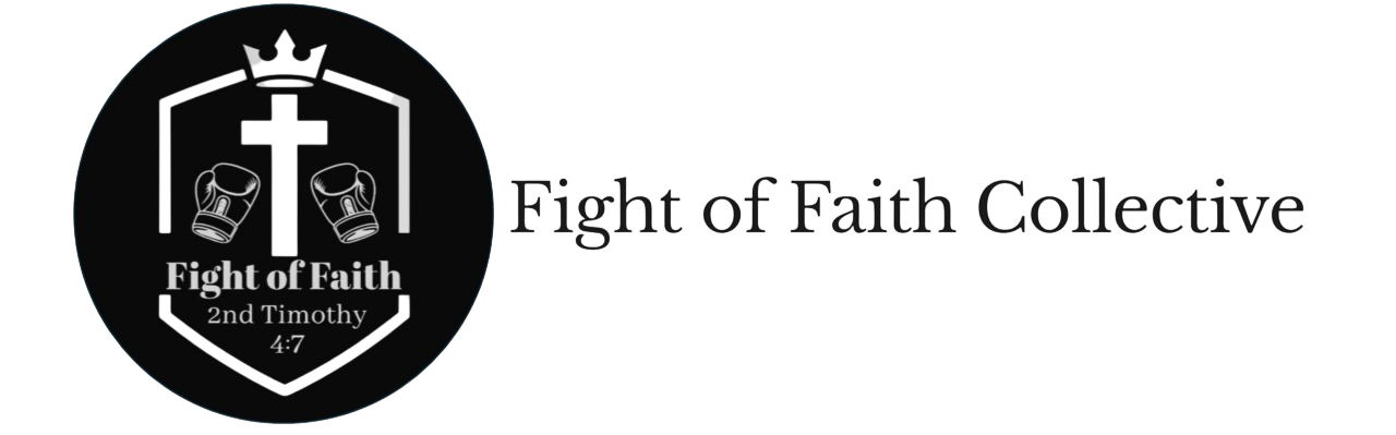 Fight of Faith Collective