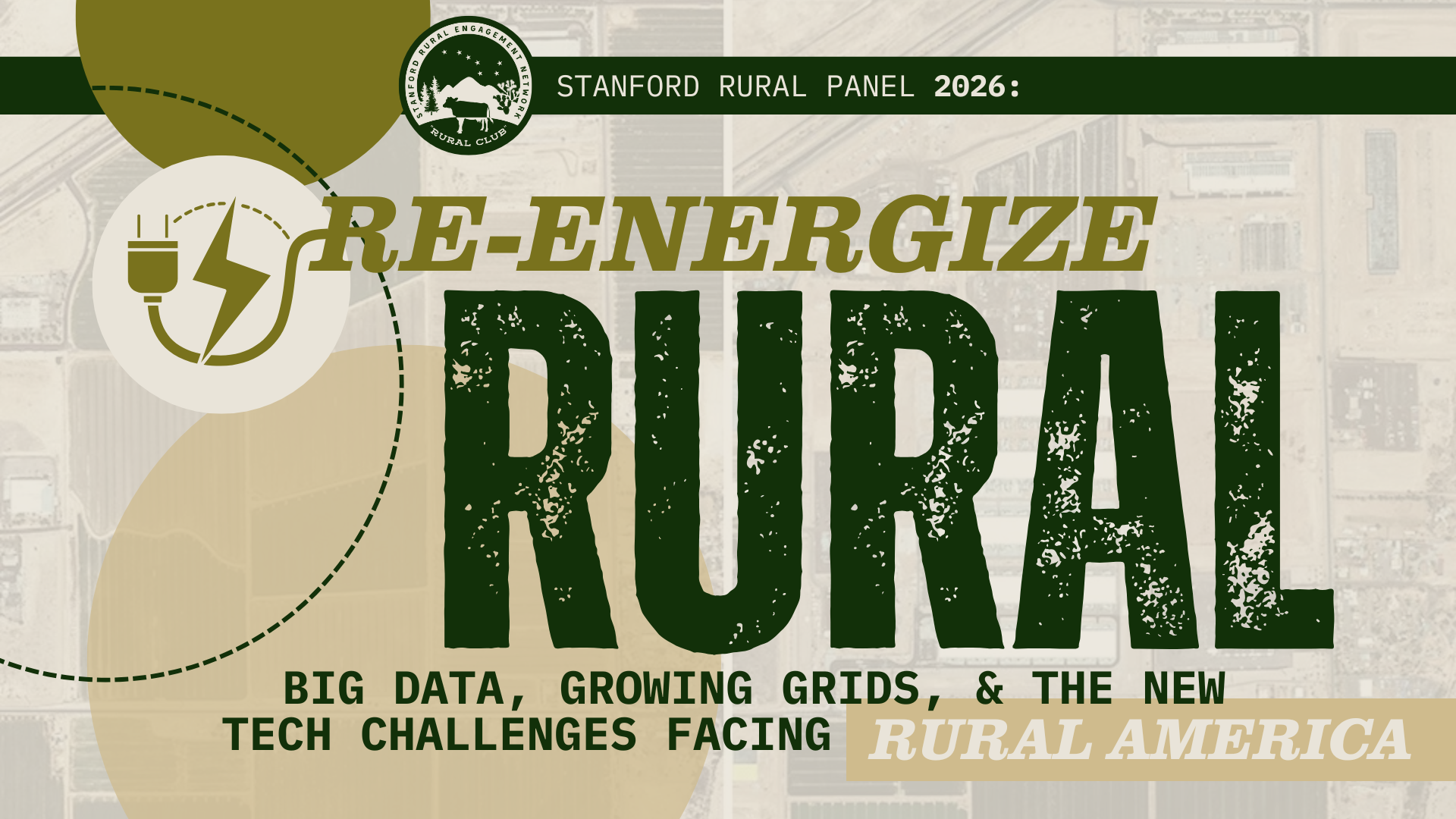 FOURTH ANNUAL STANFORD RURAL PANEL: RE-ENERGIZE RURAL