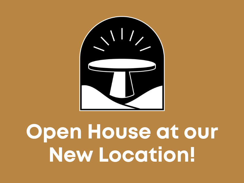 Open House!