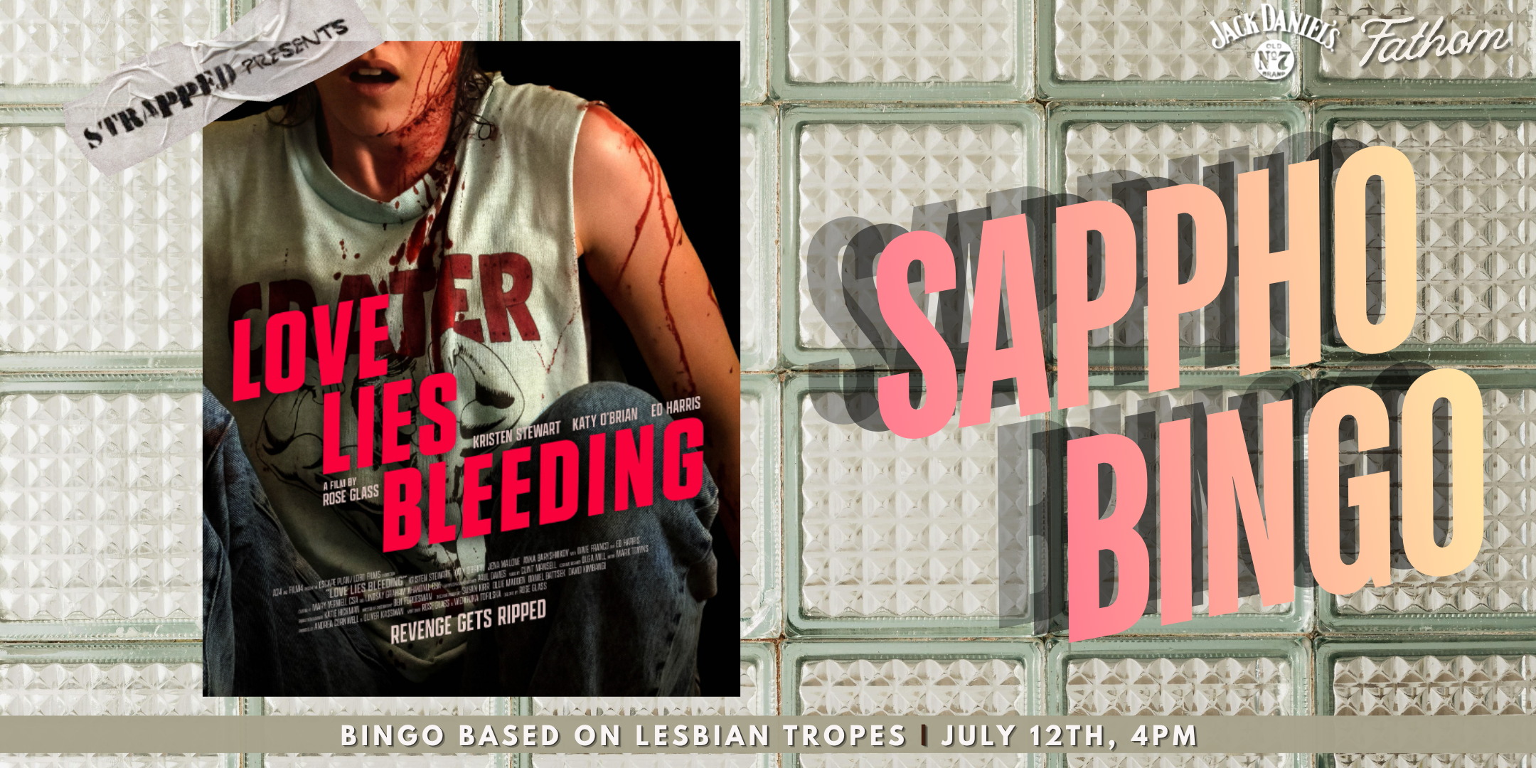 Strapped Presents: Sappho Bingo - Love Lies Bleeding at Fathom