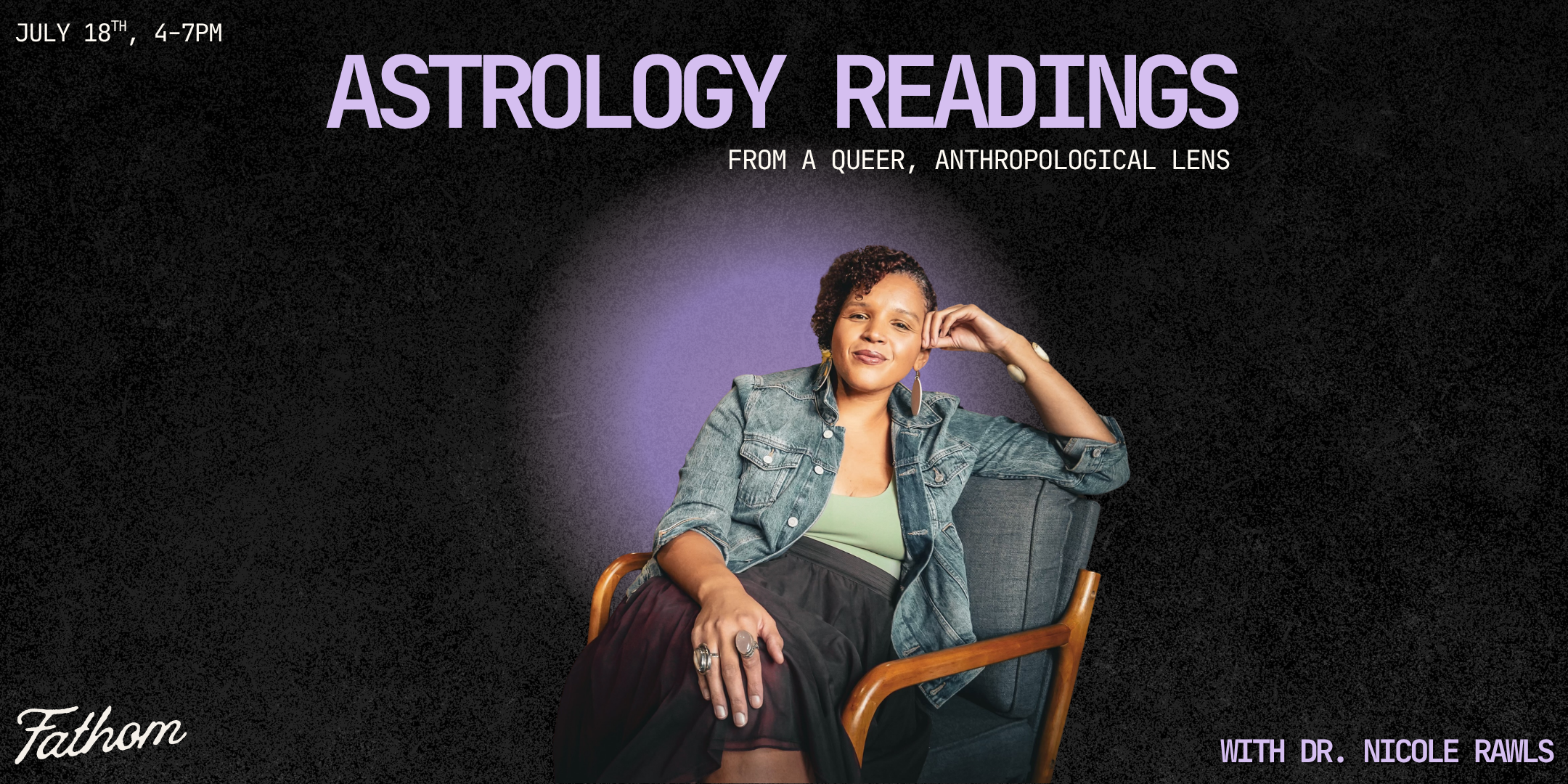 Astrology Readings with Dr. Nicole Rawls at Fathom