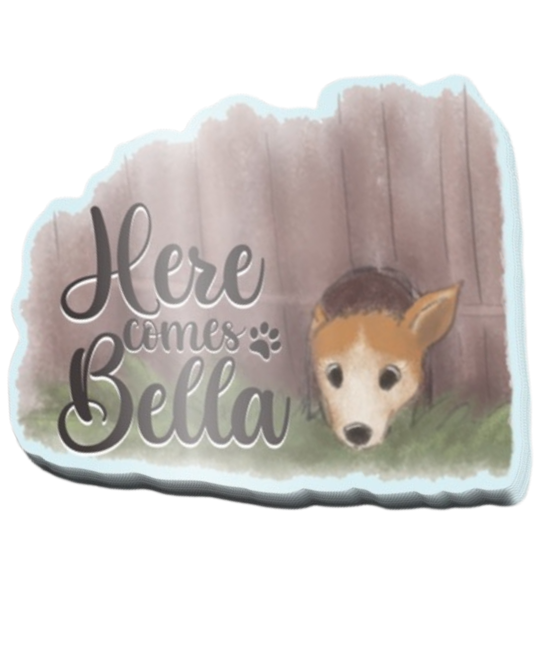 Here Comes Bella Sticker.png
