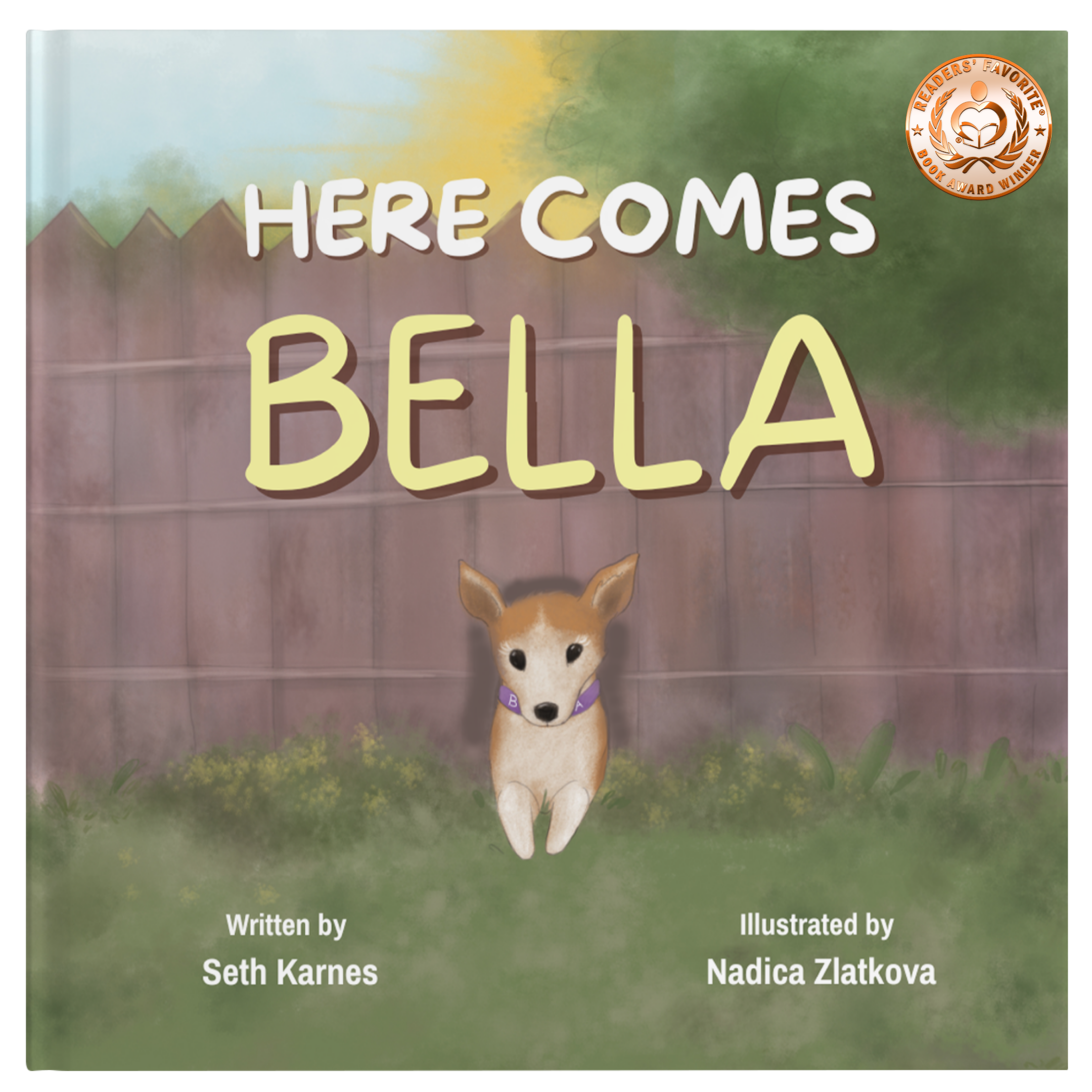 SEPTEMBER PRE-ORDER OPEN! Here Comes Bella Hardcover- Autographed Edition