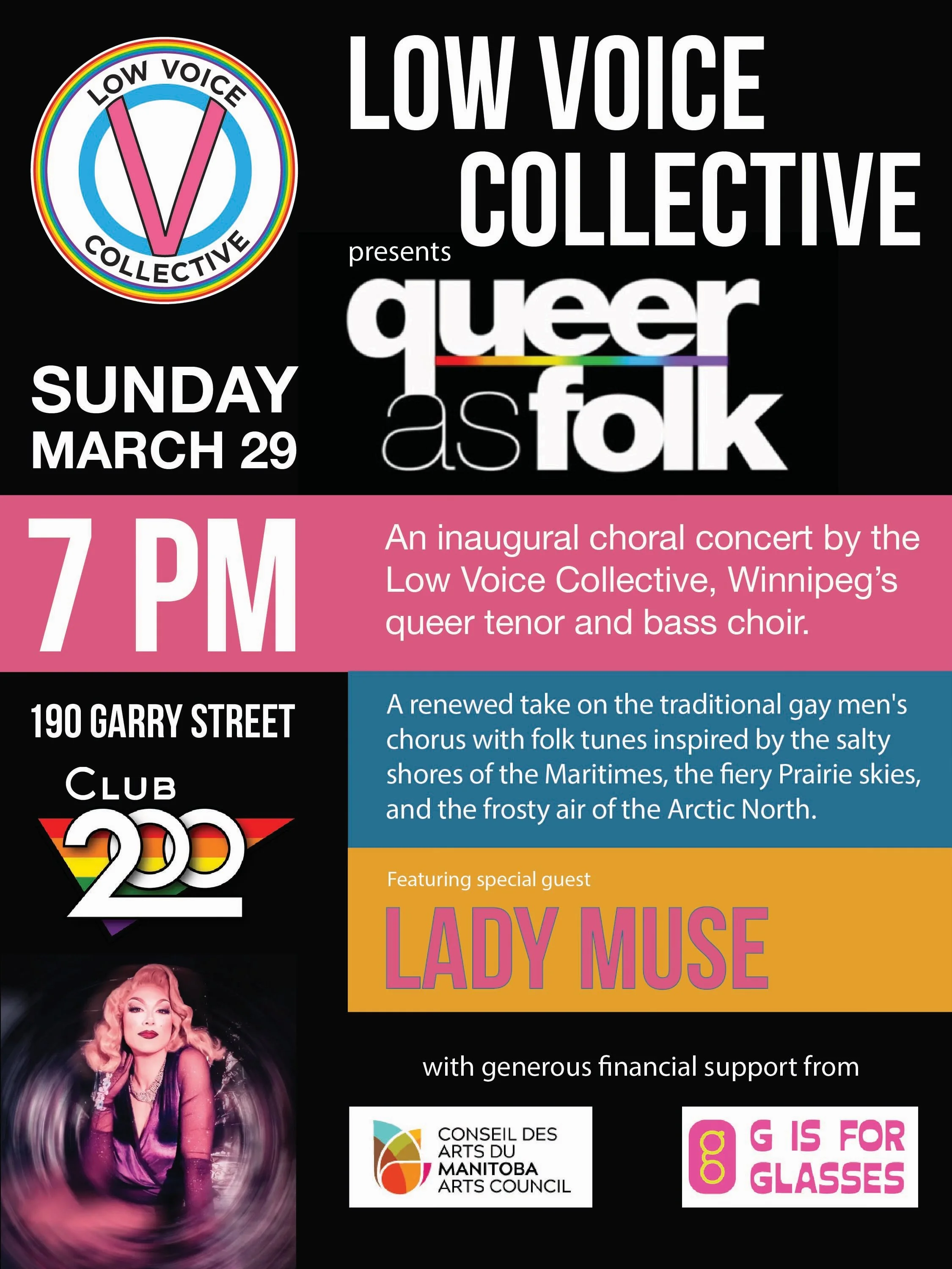 Poster advertising a Queer as Folk concert by the Low Voice Collective on Sunday, March 29 at 7 PM at Club 200, featuring Lady Muse, with grand support from Conseil Des Arts Du Manitoba Arts Council and G is for Glasses.
