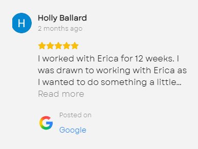 Screenshot of a Google review by Holly Ballard, who gave five stars and wrote about working with Erica for 12 weeks.