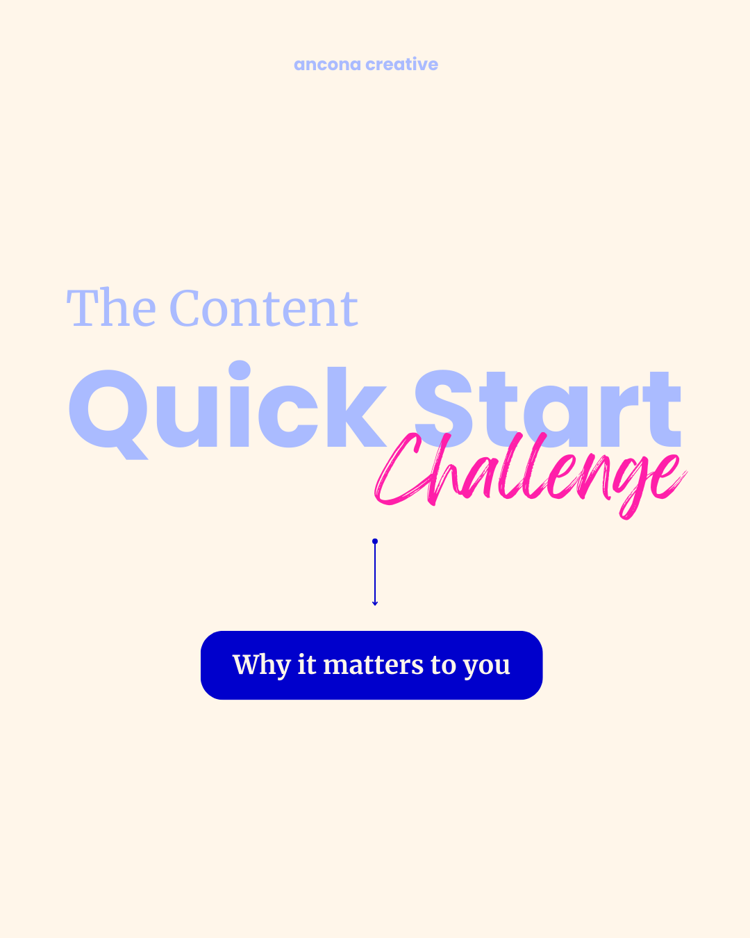 A webpage titled 'Quick Start Challenge' with text 'The Content' and 'Why it matters to you', featuring pastel background and colorful fonts.