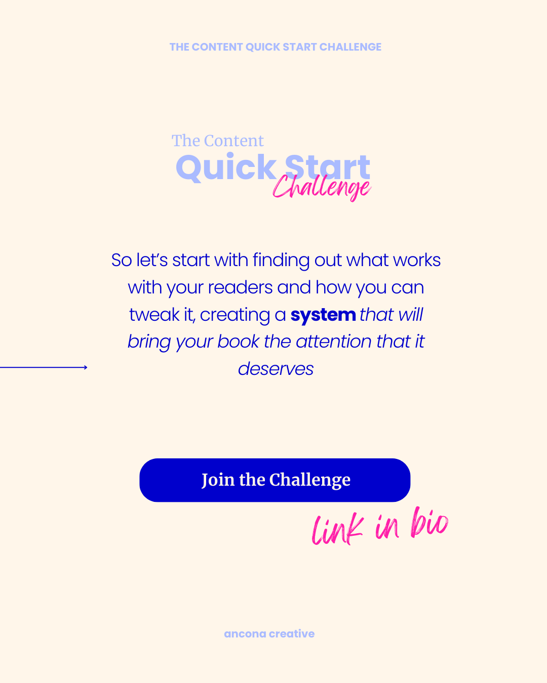 An invitation to join a content quick start challenge with a button labeled 'Join the Challenge' and a note to 'link in bio'. The page features pastel colors, playful fonts, and a minimalist design.