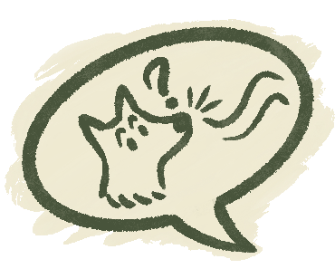 A cartoon sketch of a dog inside a speech bubble, appearing surprised or confused.
