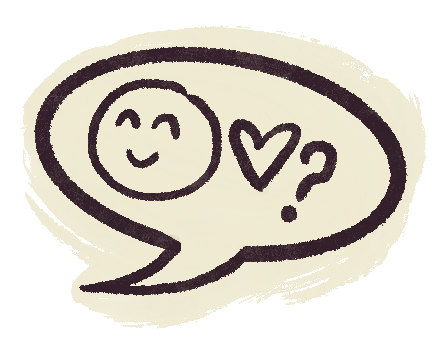 A speech bubble with a smiling face, a heart, and a question mark inside.